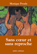 Sans coeur et sans reproche [ancienne édition]